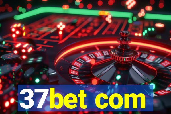 37bet com